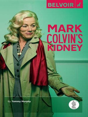 cover image of Mark Colvin's Kidney